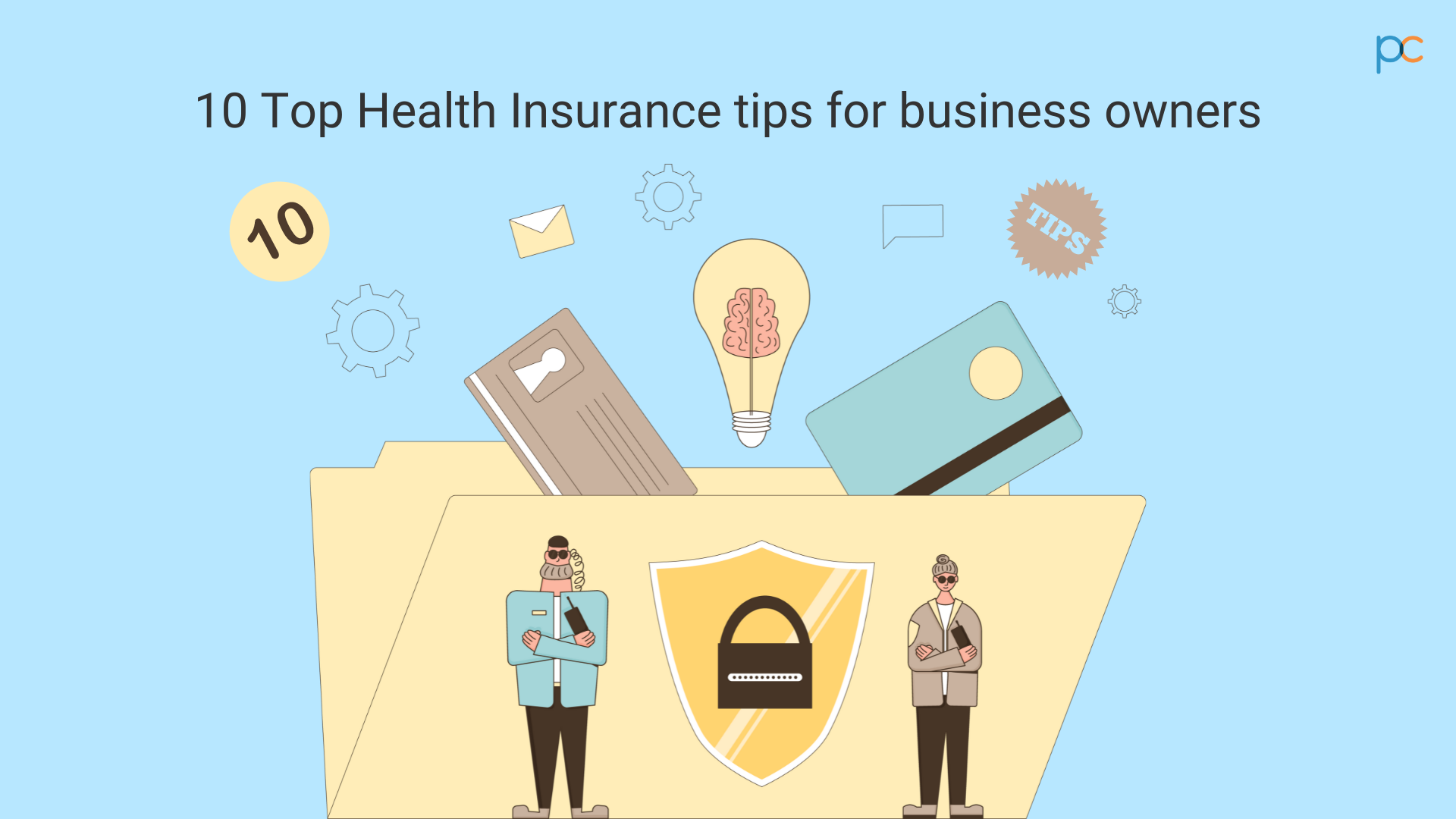 10 Top Health Insurance Tips For Business Owners PlanCover Small 