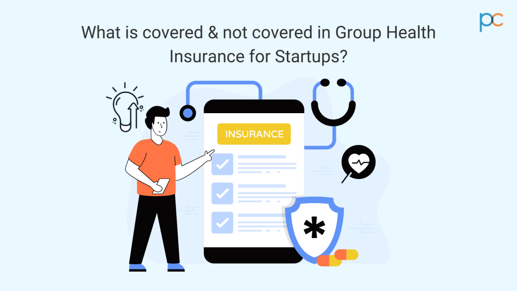 what-is-covered-not-covered-in-group-health-insurance-for-startups-plancover-small